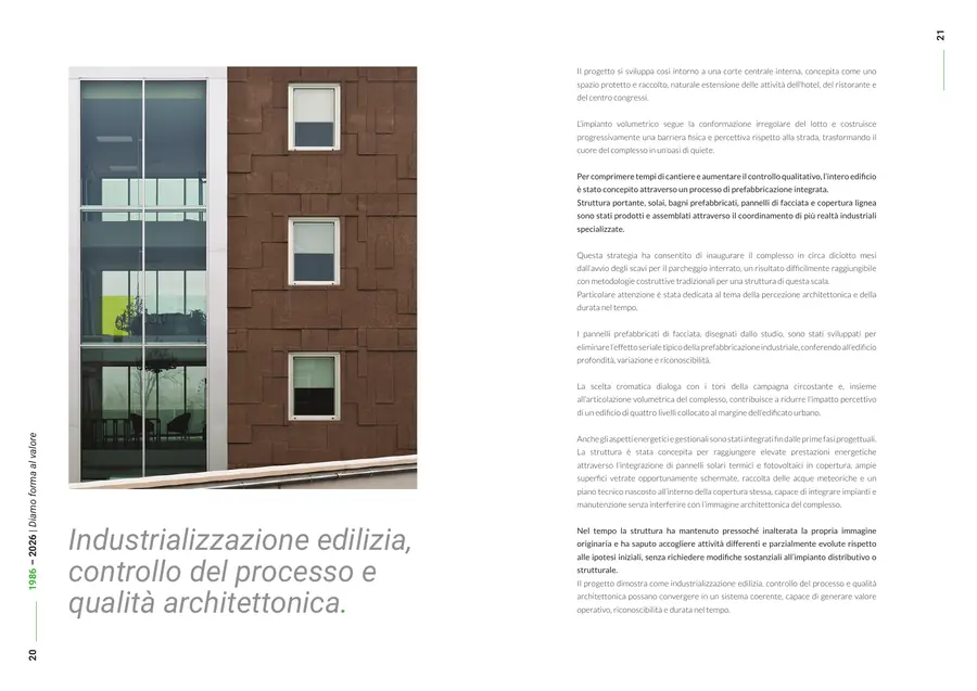 Company profile, pagine 20 e 21: Hospitality: il progetto. Il testo è nella colonna «Testo di queste pagine».